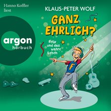 Cover image for Ganz ehrlich? Felix und das wahre Leben