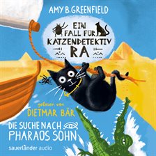 Cover image for Ein Fall für Katzendetektiv Ra: Die Suche nach Pharaos Sohn