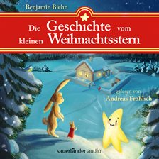 Cover image for Die Geschichte vom kleinen Weihnachtsstern - Ein Adventsabenteuer in 24 1/2 Kapiteln