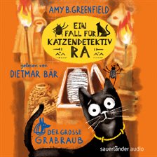 Cover image for Ein Fall für Katzendetektiv Ra - Der große Grabraub