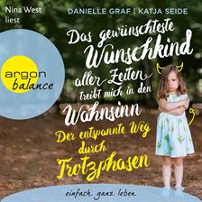 Cover image for Das gewünschteste Wunschkind aller Zeiten treibt mich in den Wahnsinn