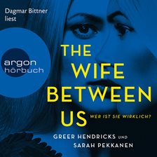Cover image for The Wife Between Us - Wer ist sie wirklich?