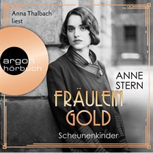 Imagen de portada para Fräulein Gold. Scheunenkinder