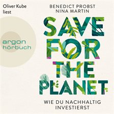 Cover image for Save for the Planet - Wie du nachhaltig investierst