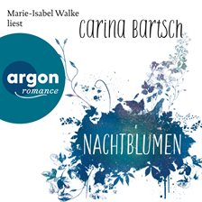 Imagen de portada para Nachtblumen (Gekürzte Lesung)