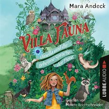 Cover image for Villa Fauna - Dinella und die geheime Sprache der Tiere - Eine fantasievolle Vorlesegeschichte