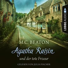 Cover image for Agatha Raisin und der tote Friseur