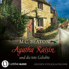 Cover image for Agatha Raisin und die tote Geliebte