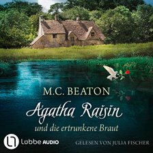 Cover image for Agatha Raisin und die ertrunkene Braut