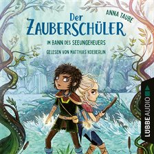 Cover image for Im Bann des Seeungeheuers - Der Zauberschüler, Teil 2