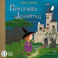 Imagen de portada para Burggespenst und Hexensümpfe - Petronella Apfelmus, Teil 11