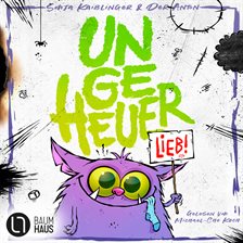 Cover image for Ungeheuer lieb - Teil 1