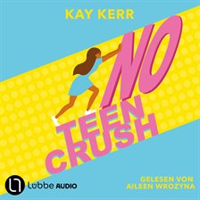 Cover image for No Teen Crush