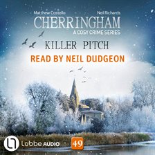 Killer Pitch - Cherringham - A Cosy Crime Series, Episode 49