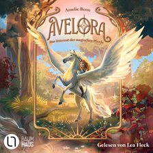 Avelora - Das Internat der magischen Pferde