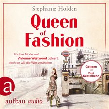 Queen of Fashion - Für ihre Mode wird Vivienne Westwood gefeiert, doch sie will die Welt veränder