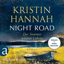 Night Road - Der Sommer unseres Lebens Night Road - Der Sommer unseres Lebens