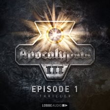 Imagen de portada para Apocalypsis, Staffel 3, Folge 1