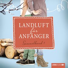 Cover image for Landluft für Anfänger, Sammelband 1: 4 Folgen in einem Band