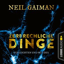 Cover image for Zerbrechliche Dinge - Geschichten und Wunder