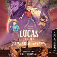 Cover image for Lucas und der Zauberschatten