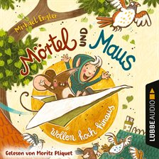 Cover image for Mörtel und Maus wollen hoch hinaus