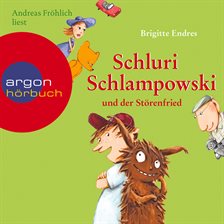 Cover image for Schluri Schlampowski, Schluri Schlampowski und der Störenfried