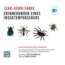Imagen de portada para Erinnerungen Eines Insektenforschers - Vier Elektroakustische Hörbücher