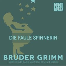 Cover image for Die faule Spinnerin