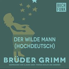 Cover image for Der wilde Mann (Hochdeutsch)