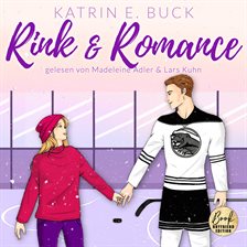 Cover image for Rink & Romance: Spicy Hockey Romance