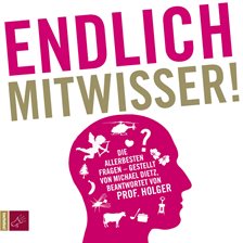 Endlich Mitwisser