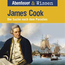Imagen de portada para James Cook - Die Suche Nach Dem Paradies