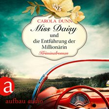 Cover image for Miss Daisy und die Entführung der Millionärin