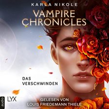 Imagen de portada para Vampire Chronicles - Das Verschwinden