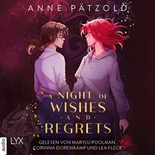 Imagen de portada para A Night of Wishes and Regrets