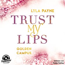 Imagen de portada para Trust My Lips