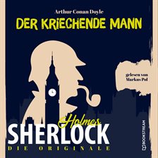 Imagen de portada para Die Originale: Der Kriechende Mann