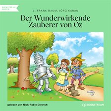 Imagen de portada para Der Wunderwirkende Zauberer Von Oz