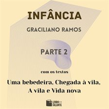 Infância - parte 2