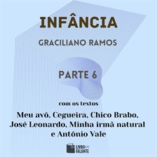 Infância - parte 6