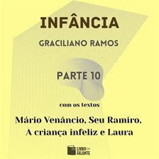 Infância - parte 10