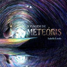 A viagem de Meteóris A viagem de Meteóris