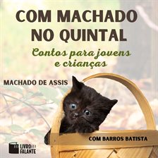 Com Machado no quintal