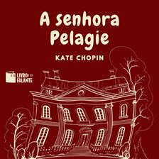 A senhora Pelagie A senhora Pelagie