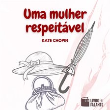 Uma mulher respeitável Uma mulher respeitável