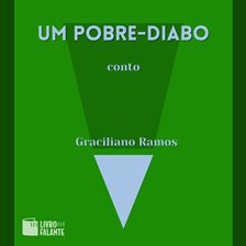 Um pobre-diabo - A Short Tale Um pobre-diabo - A Short Tale