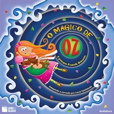 O mágico de Oz O mágico de Oz