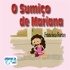 O sumiço de Mariana O sumiço de Mariana