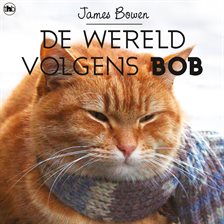De wereld volgens Bob De wereld volgens Bob